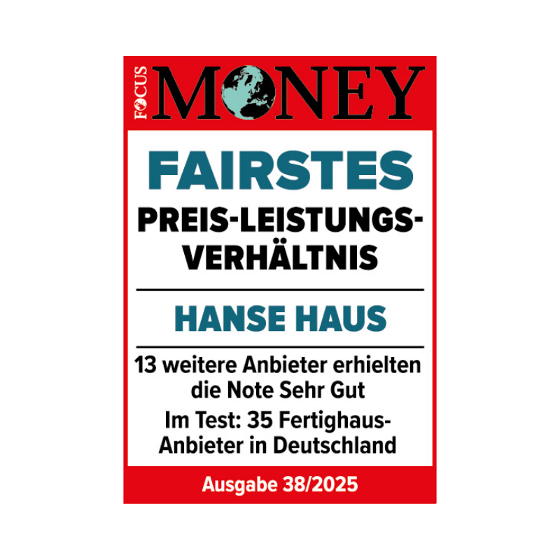 Fairstes Preis-Leistungs-Verhältnis - Hanse Haus Fairstes Preis-Leistungs-Verhältnis